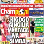 MUONEKANO WA UKURASA WA MBELE GAZETI LA CHAMPIONI JUMATANO