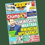 MUONEKANO WA UKURASA WA MBELE GAZETI LA CHAMPIONI JUMAMOSI