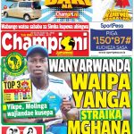 YANGA WAPEWA STRAIKA MGHANA, MUONEKANO WA UKURASA WA MBELE GAZETI LA CHAMPIONI JUMAMOSI