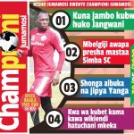 KUNA JAMBO HUKO JANGWANI KESHO NDANI YA CHAMPIONI JUMAMOSI