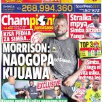 KISA FEDHA ZA SIMBA, MORRISON AOGOPA KUUAWA, NDAN YA CHAMPIONI JUMATANO