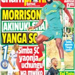 MORRISON AKINUKISHA YANGA….SIMBA WAONJA UCHUNGU WA MWIKO…KANOUTE ALETA SHANGWE…