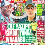 CAF YAZIPA SIMBA NA YANGA WAARABU….MASHINE HIZI SABA KUTEMWA MSIMBAZI….