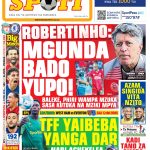 KUHUSU HATMA YA MGUNDA…MBRAZILI AELEZA MAPYA…TFF WAIBEBA YANGA KIMTINDO…NABI MENO NNJE…