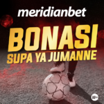 IFANYE JUMANNE YAKO YA LEO KUWA SPESHO KWA MTONYO KUTOKA MERIDIANBET…JARIBU UONE..