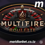 KWA TSH 250/= YABADILI MAISHA YAKO KUWA YAKITAJIRI KUPITIA SLOT YA MULTIFIRE YA MERIDIANBET..