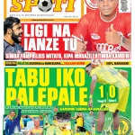 TABU IKO PALEPALE, WANANCHI WASHANGWEKA, GAMONDI ADAI HAJAMALIZA,….. LIGI IANZE TU SIMBA YAMPYA LUIS MITATU