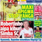 MAXI APIGWA STOP YANGA….. MAYELE AMPA NENO……. ROBERTINHO AIPA KIBURI SIMBA SC