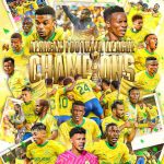 MAMELODI SUNDOWN YAANDIKA HISTORIA BAADA YA KUTWAA UBINGWA AFL KWA KUICHAPA WYDAD