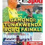 GAMONDI: TUNAKWENDA ROBO FAINALI CAF