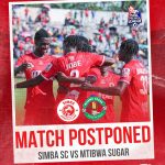 HUU HAPA UKWELI SABABU YA MECHI YA SIMBA vs MTIBWA KUGHAIRISHWA MAPEMA….