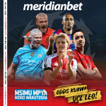 LEO HII USHINDI NI WAKO NA MERIDIANBET….ODDS ZA KWENDA NAZO HIZI HAPA….