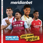 HAKIKISHA MKEKA WAKO WA LEO UNASOMA ODDS HIZI ZA MERIDIANBET….