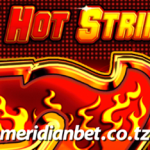5 HOT STRIKE NYUMBA YA WASHINDI…CHEZA LEO CASINO YA MTANDAO NA MERIDIANBET..