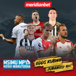 JUMAMOSI YA KIBOSI NA MERIDIANBET IMEFIKA….ODDS ZA USHINDI HIZI HAPA…