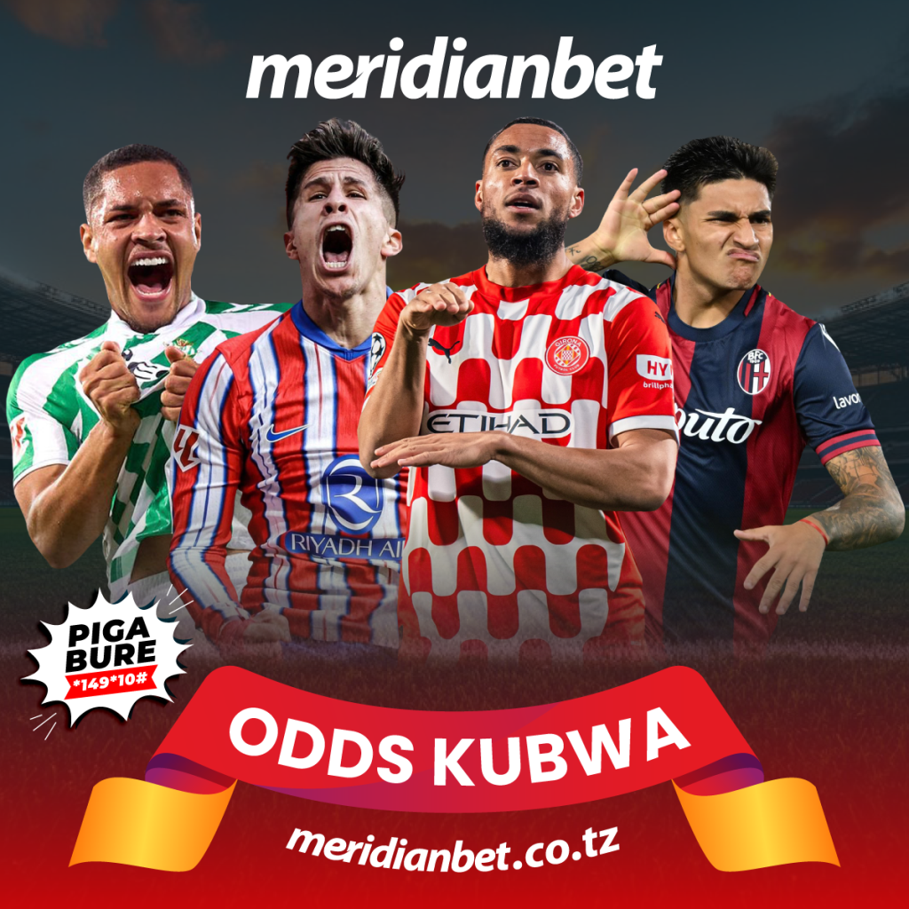 PESA KUBWA IPO MERIDIANBET LEO…..ODDS ZA USHINDI HIZI HAPA…