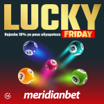 LUCKY FRIDAY YA MERIDIANBET KUKUPA NGUVU YA WIKENDI…