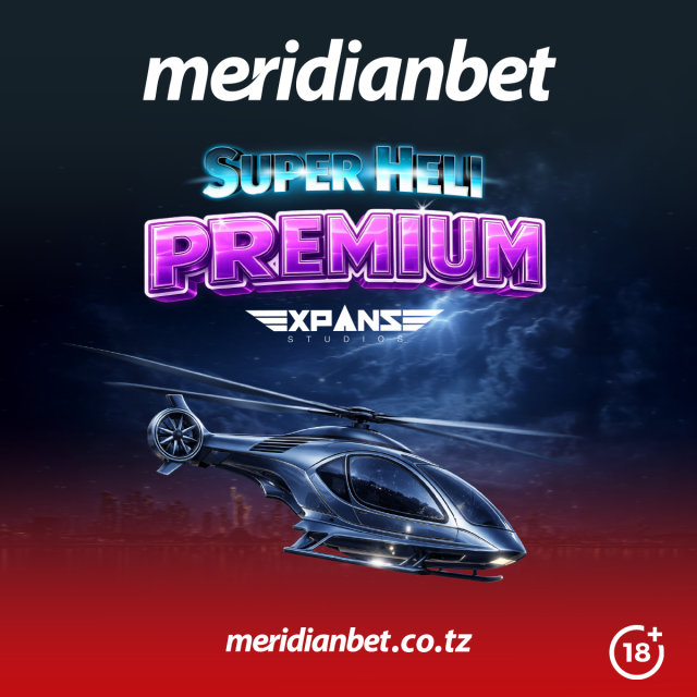 RUKA NA SHINDA KILA SEKUNDE NA SUPER HELI PREMIUM KUTOKA MERIDIANBET