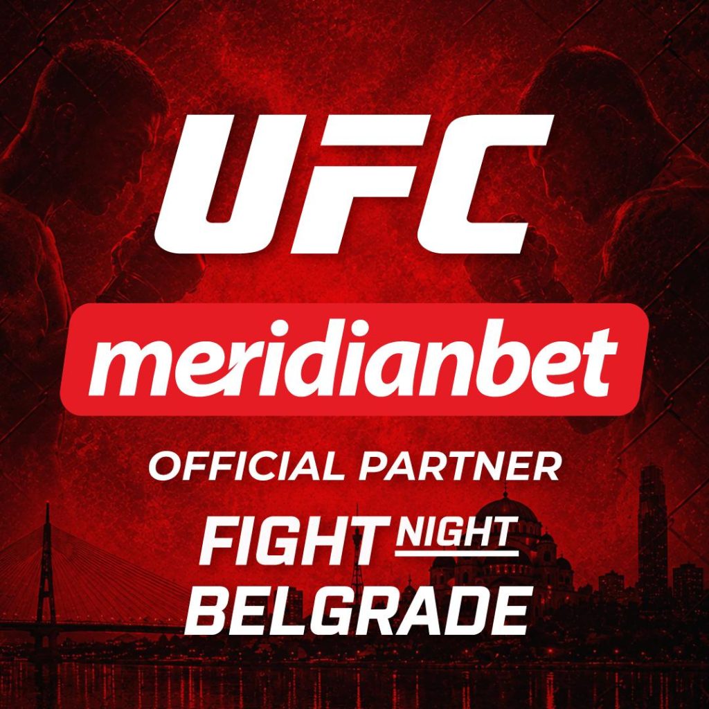UFC Fight Night Serbia: Meridianbet Yaandika Historia Belgrade!